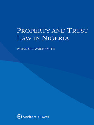 cover image of Property and Trust Law in Nigeria